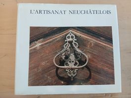 L'Artisanat Neuchâtelois - Livre