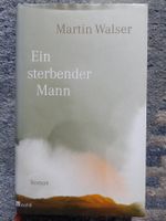 Martin Walser: Ein sterbender Mann