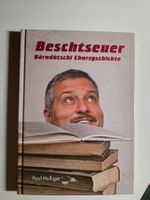 Beschtseuer - Bärndütschi Churzgschichte -Paul Hulliger 2013