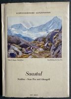 Schweizerische Alpenposten: Saastal. Stalden-Saas Fee