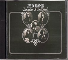 J.S.D. Band – Country Of The Blind