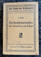 Die Handfeuerwaffen ihre Entwicklung u.Technik 1911