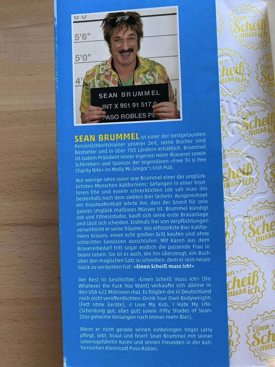Libri: Einen Scheiss muss ich - Sean Brummel – Usato da Schwarzenburg venduto da Michellu 3