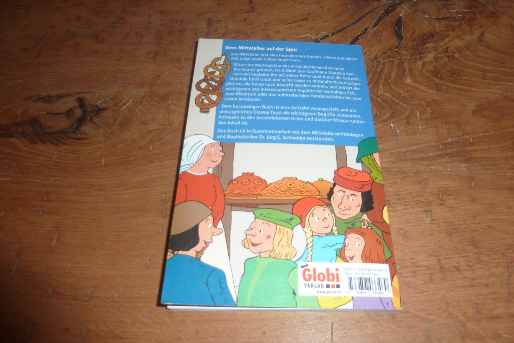 Fumetti: Globi entdeckt das Mittelalter, 1. Auflage 2006 – Usato da Lausen venduto da akira003 9