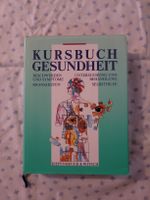 Kursbuch Gesundheit - Krankheiten verstehen