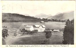 Pens.ST.JOSEPH Gouglera près.EICHHOLZ (Ct. de Fribourg) 1920
