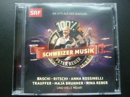 100% Schweizer Musik - Peter Reber  (die Hits aus dem SRF)
