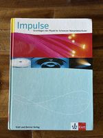 Impulse Grundlagen der Physik für Schweizer Maturität