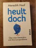 Heult doch - Meredith Haaf