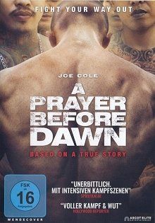 Alle DVDs: A PRAYER BEFORE DAWN – Gebraucht aus Ebikon von Moviefreak01