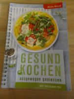 Gesund Kochen ausgewogen geniessen Betty Bossi Kochbuch