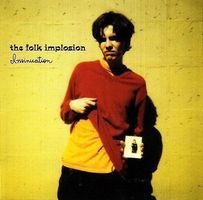 Folk Implosion - Lou Barlow, John Davis, Russell Pollard &