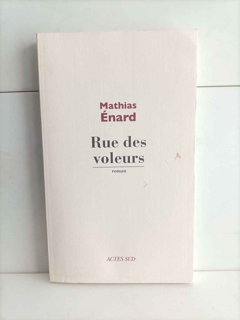 Bücher: Rue des voleurs / Mathias Enard / Actes Sud 2012 – Gebraucht aus crans montana von AB3963