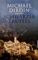 Michael Dibdin "Schwarzer Trüffel"