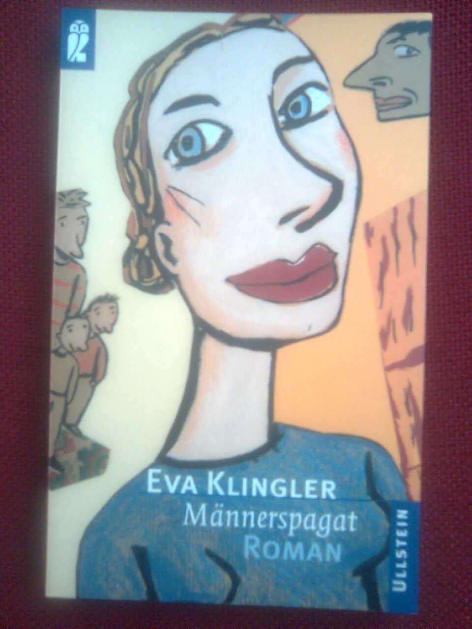 Libri: Eva Klingler Männerspagat – Usato da Basel venduto da Alacant