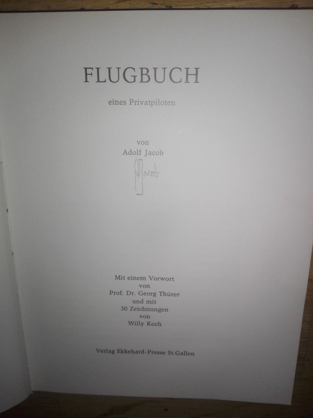 Libri: Flugbuch eines Privatpiloten  (Adolf Jacob) – Usato da St. Gallen venduto da elkapone 2