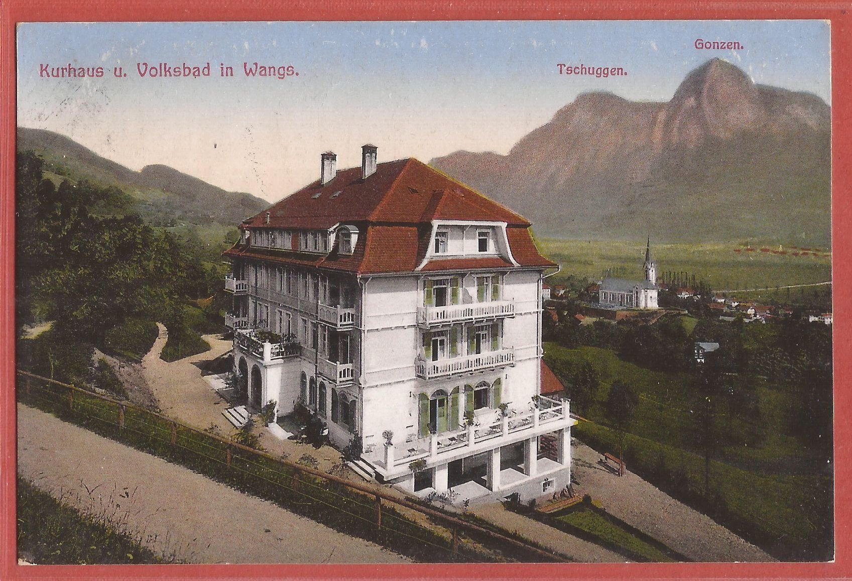 Cartoline postali: Wangs - Kurhaus und Volksbad - 1915 – Usato da Fislisbach venduto da Porano