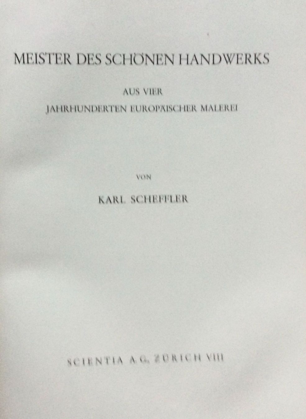 Bücher: Karl Scheffler: Europäische Malerei – Gebraucht aus Oftringen von Waltereg 2