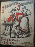 Schweizerische Soldatenlieder: Partitur von 1918