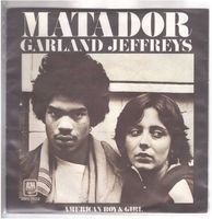 Garland Jeffreys  --  Matador  Single7