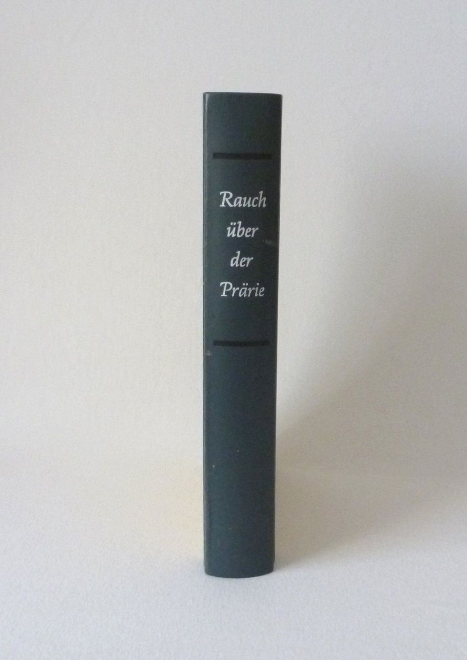 Bücher: Rauch über der Prärie – Gebraucht aus Mauren von Yeelen 2