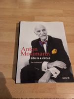 Buch Anton Mosimann Life is a circus signiert 2018