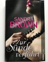 Zur Sünde verführt von Sandra Brown Hardcover