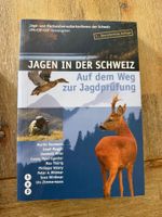 Jagen in der Schweiz Buch 3. Auflage Jagdprüfung