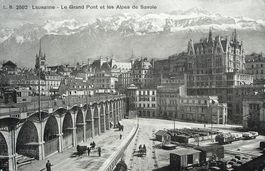 LAUSANNE Le Grand Pont et les Alpes de Savoie, Tram