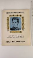 Schweizer Heimatbücher: Sophie Haemmerli-Marti 1958