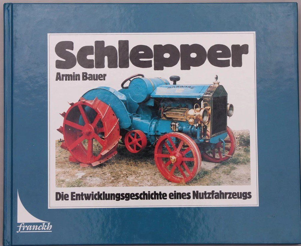 Libri: Schlepper - Die Entwicklungsgeschichte eines Nutzfahrzeugs – Usato da Spiez venduto da Mlandcruiser