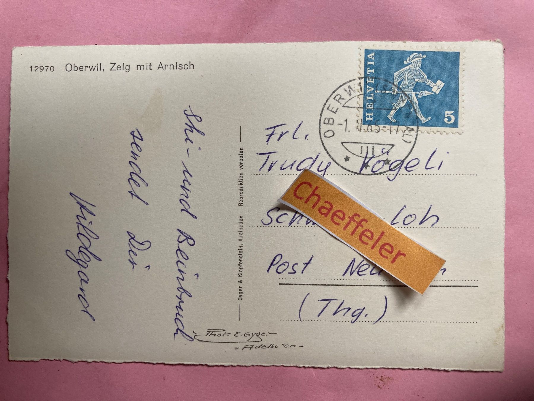 Ansichtskarten: 1965 Oberwil , Zelg mit Arnisch – Gebraucht aus Zürich von Chaeffeler 1