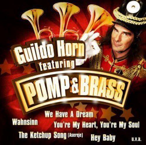 CDs: Guildo Horn featuring Pomp & Brass (CD) – Gebraucht aus Olten von Disc-Ausverkauf