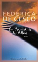 De Cesco Federica - Das Vermächtnis des Adlers (geb) / Roman