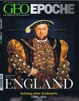 GEO EPOCHE Heft Nr.49: England 1066-1660