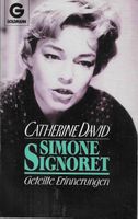 Simone Signoret Geteilte Erinnerungen