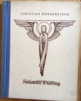 Gedichte Christian Morgenstern, Bilder Sulamith Wülfing