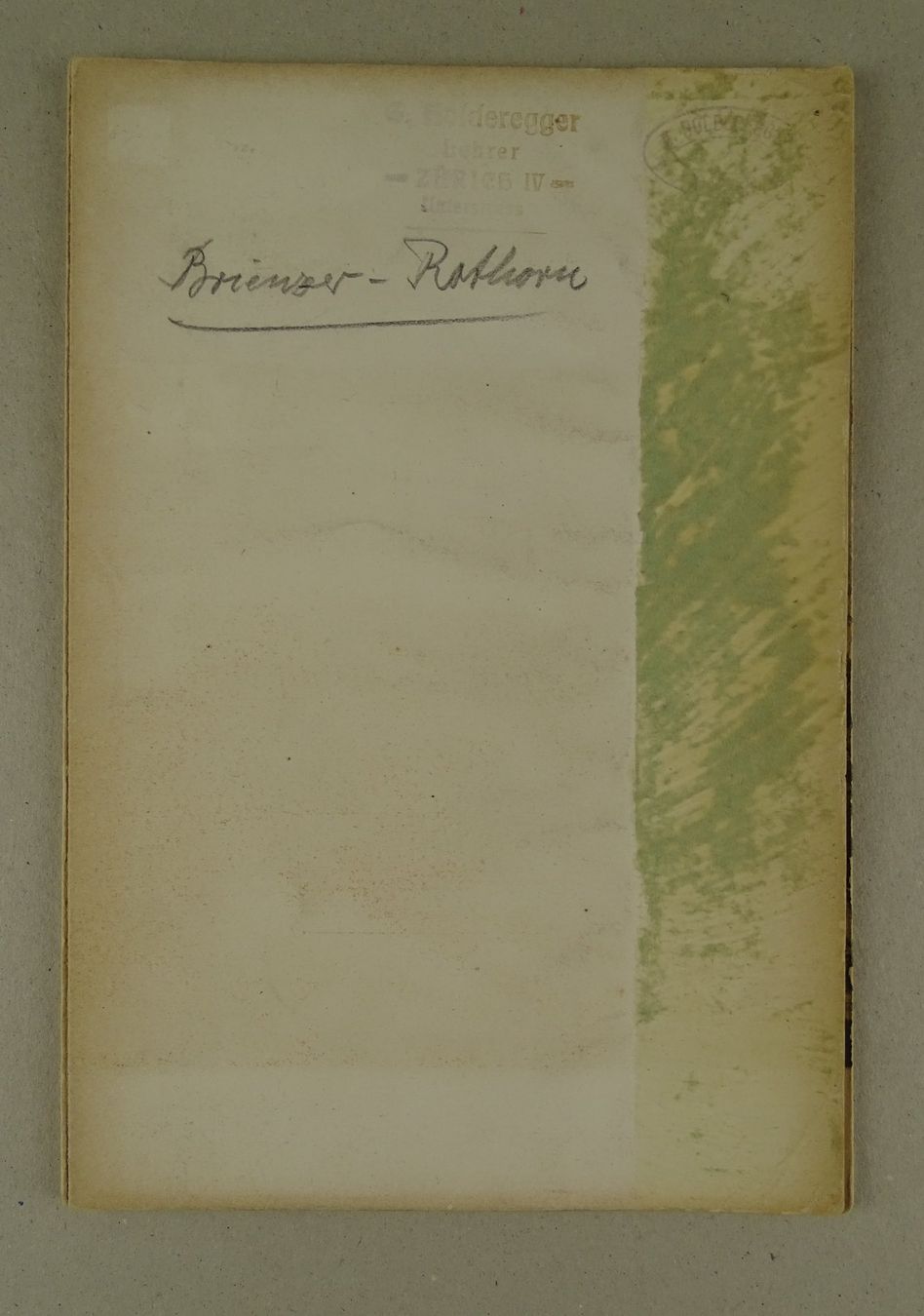 Libri: PANORAMA VOM BRIENZER-ROTHORN – Usato da Grüningen venduto da Kartensammler 6