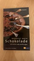 Schoggi-Kochbuch "Verrückt nach Schokolade"