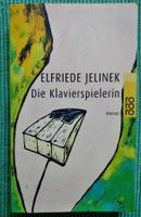 Elfriede Jelinek: Die Klavierspielerin- Literatur Nobelpreis