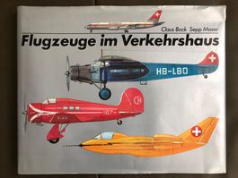 Buch Flugzeuge im Verkehrshaus, Claus Bock Sepp Moser