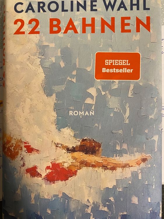 Buch „22 Bahnen“ von Caroline Wahl Kaufen auf Ricardo
