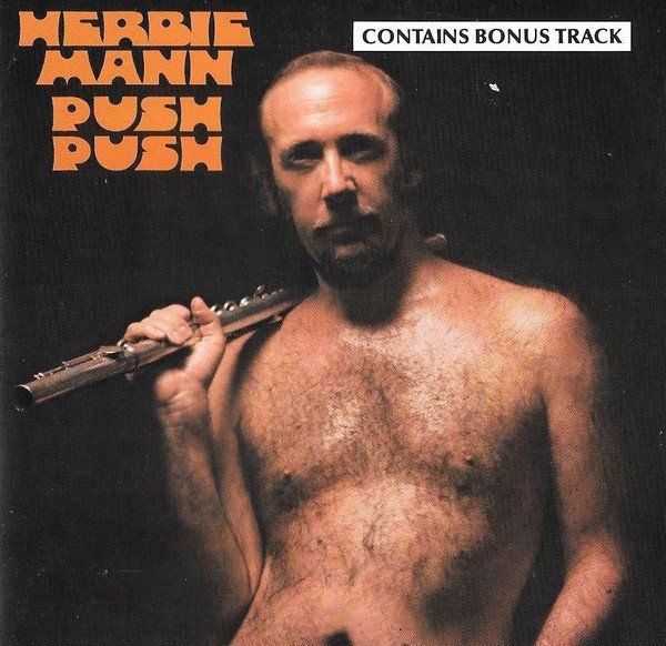 CD: Herbie Mann PUSH PUSH Chuck Rainey Duane Allman CD – Usato da Kandergrund venduto da Sososo
