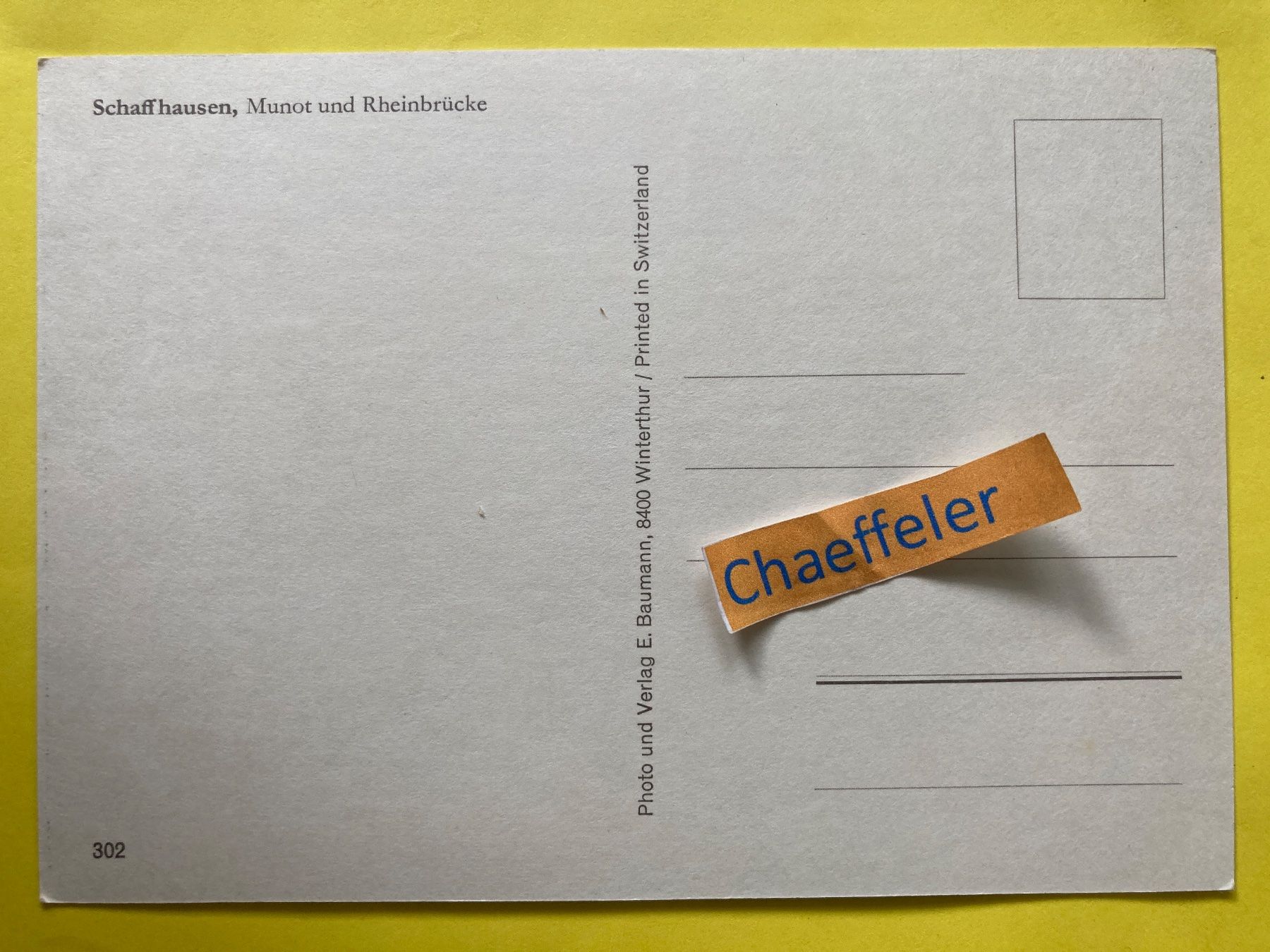 Cartoline postali: Schaffhausen, Munot und Rheinbrücke – Usato da Zürich venduto da Chaeffeler 1