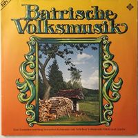 Bairische Volksmusik (2 LP's)