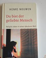 Henri Nouwen: Du bist der geliebte Mensch - Top Zustand!