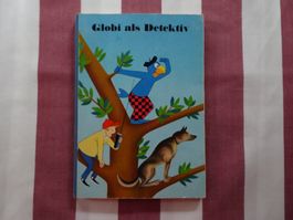Globi als Detektiv - 2. Auflage von 1971 - unbemalt - G45