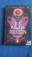 Les Portes Écarlates - Le Pourfendeur T. 1 - Ginn Hale