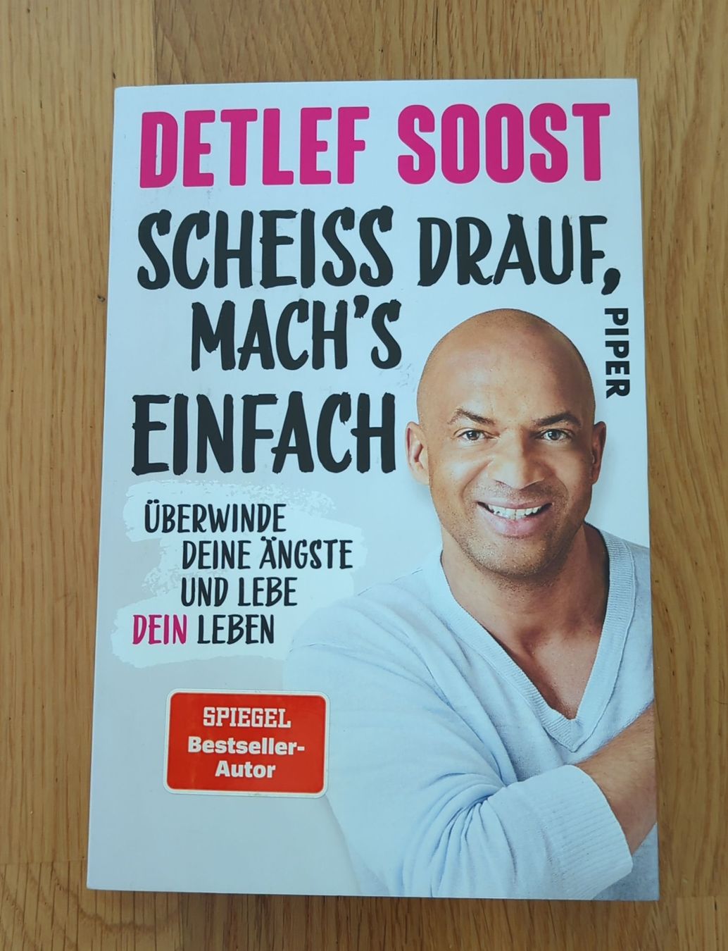 Bücher: Detlef Soost - Scheiss drauf, mach's einfach! Top Zustand – Neu (gemäss Beschreibung) aus Winterthur von Glauriane