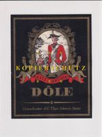 Etikette für Wein - Dôle "Rote Schwyzer" /bd